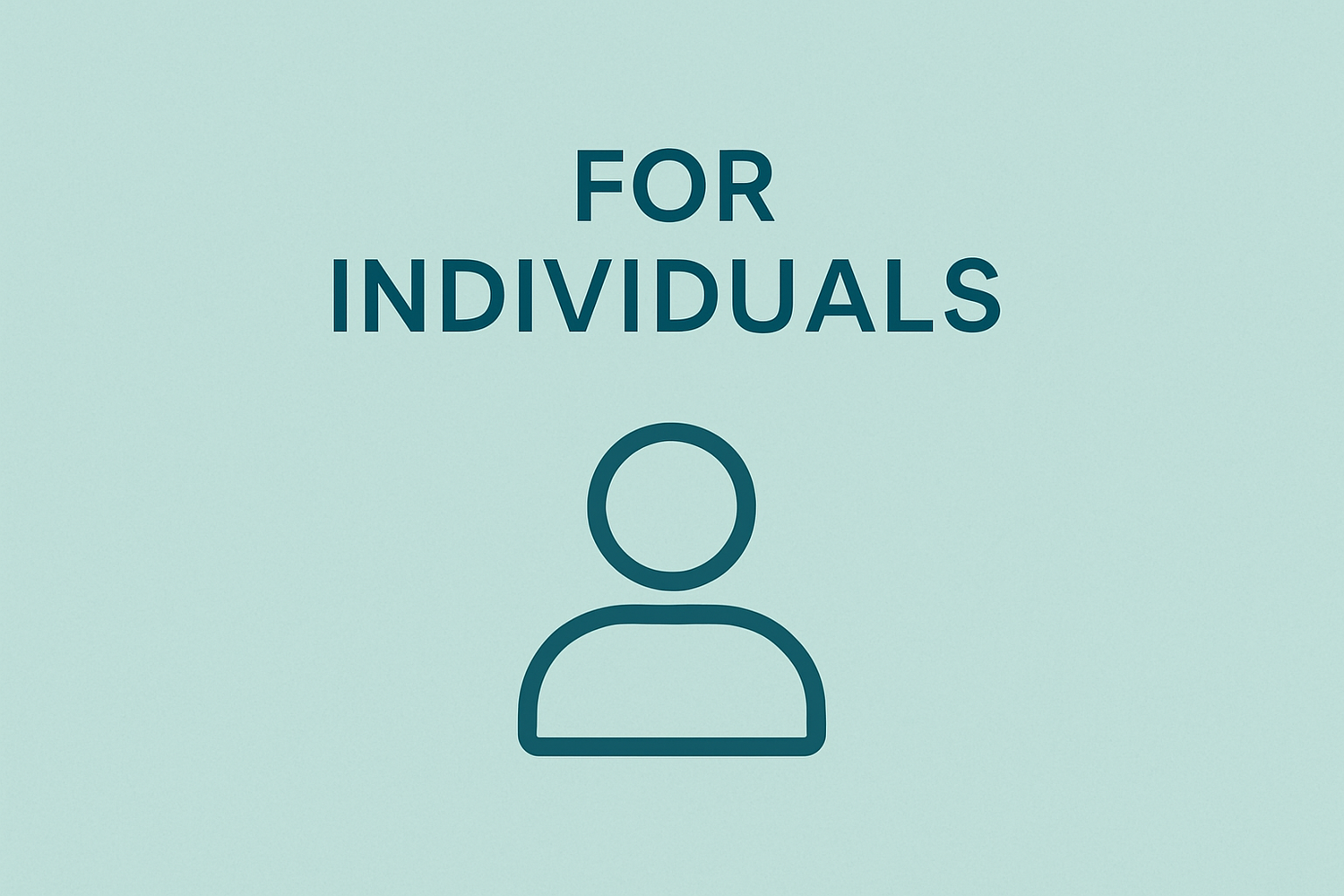 For Individuals